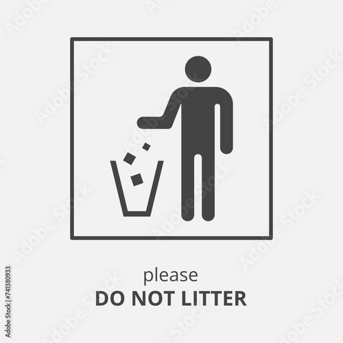 Keep Clean Silhouette Sign. Do Not Litter Sign. Vector illustration photo