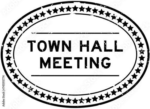 Grunge black town hall meeting word oval seal stamp on white background