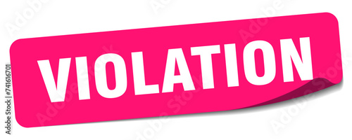 violation sticker. violation label