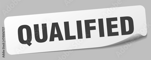 qualified sticker. qualified label