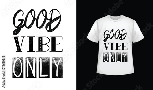 good vibe only hand drawn slogan. Custom lettering for print, greeting card, flyer, tshirt, postcard, poster social media, etc