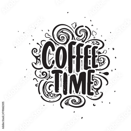 coffee time slogan t shirt vector illustration