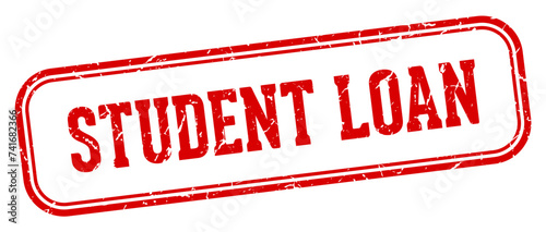 student loan stamp. student loan rectangular stamp on white background