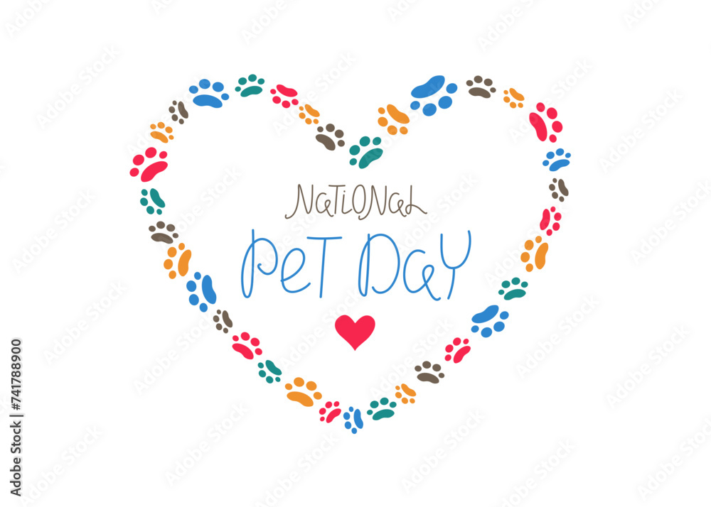 National Pet Day. Heart shape. 11 April. Traces, paw prints of an animal. Vector background for print design. Holiday social media post and postcard design. Notification banner