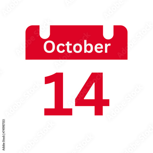 October 14 Calendar Day or Calendar Date for Deadlines / Appointment On a clear transparent background