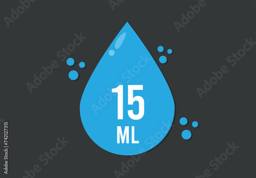 15 ml. Vector volume of 15 milliliters. Liquid drop design isolated on dark background