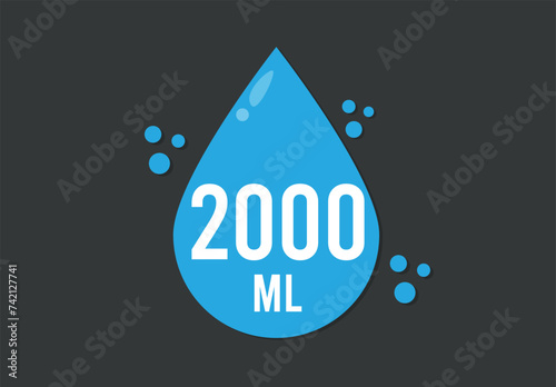2000 ml. Vector volume of 2000 milliliters. Liquid drop design isolated on dark background