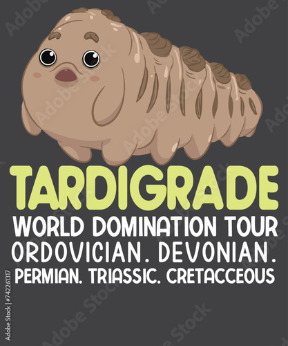 Tardigrade World Domination Tour Microbiologist Gift T-Shirt design vector, Microbiology, Microbiologist, Biology Teacher, LabTech,