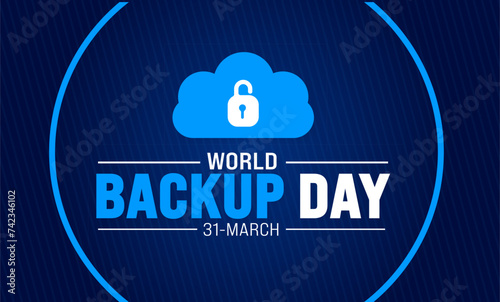 March is World Backup Day background template. Holiday concept. use to background, banner, placard, card, and poster design template with text inscription and standard color. vector illustration.