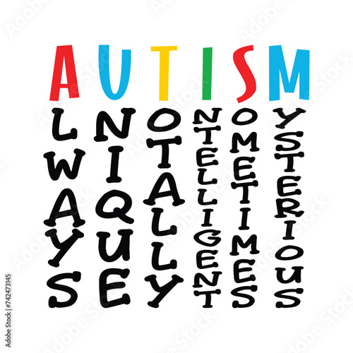 Autism Day   Autism awareness   Autism Craft  Honoring Autism Awareness Day  Autism Vector  Autism SVG  Autism day T-shirt design.