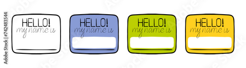Hello, my name is sign. Signboard, empty line for name, enter your information, space for your text, frame, template, hang, acquaintance, meet, introduce yourself, black and white, colorful. Vector