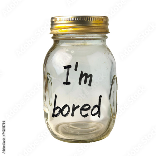 Im bored written on a jar, PNG image, no background photo