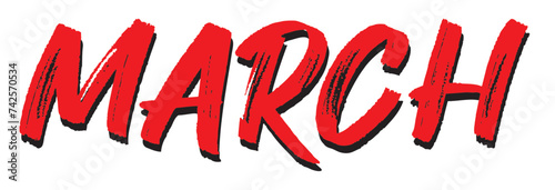 Red word of month 'MARCH'. Vector illustration. Title of March with vintage font