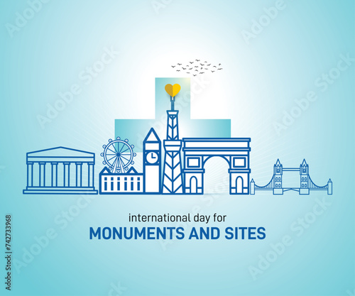 international day for monuments and sites. Monuments creative background vector illustration. 
