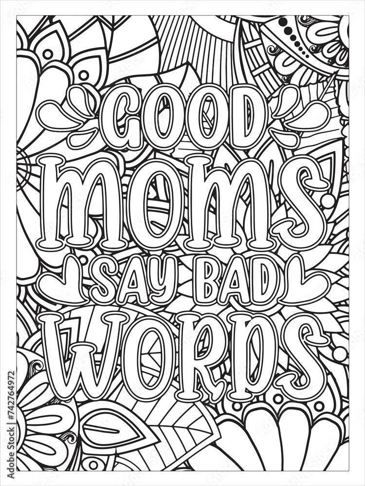 World's Best MOM font with flowers pattern. Hand drawn with black and white lines. Doodles art for Mother's day or greeting cardMotivational quotes coloring page with mandala background.