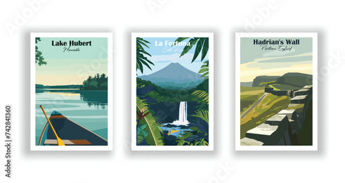 Hadrian's Wall, Northern England. La Fortuna, Costa Rica. Lake Hubert, Minnesota - Vintage travel poster. Vector illustration. High quality prints