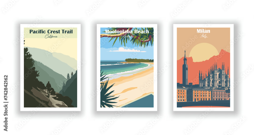 Milan, Italy. Mooloolaba Beach, Australia. Pacific Crest Trail, California - Vintage travel poster. Vector illustration. High quality prints