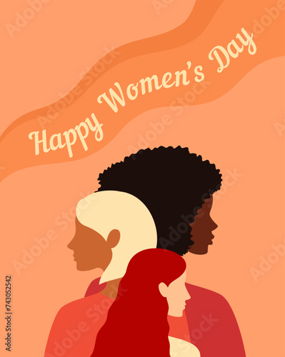 Three women of different nationalities, skin tones and hair colors standing together. International Women's Day greeting card. Flat vector illustration
