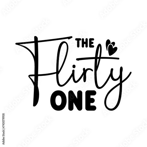 The Flirty One SVG