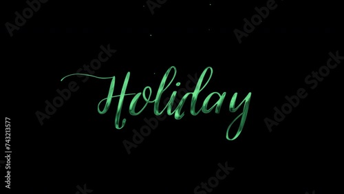 Happy Holiday Text Animation Green Light photo
