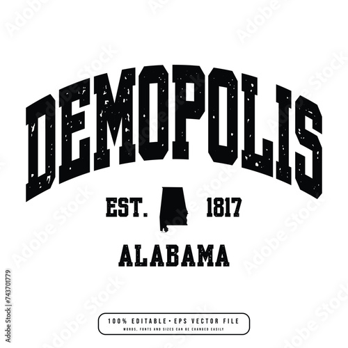 Demopolis text effect vector. Editable college t-shirt design printable text effect vector photo