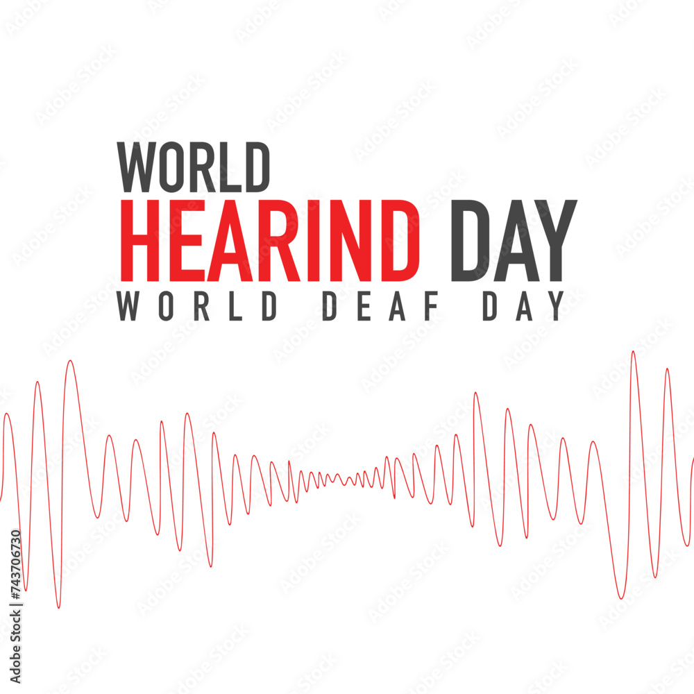 World Hearing Day is a campaign held each year on March to raise awareness on how to prevent deafness and hearing loss and promote ear and hearing care across the world. Vector illustration.