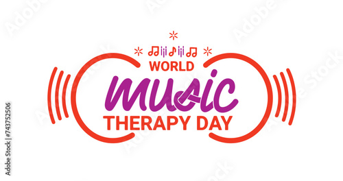 World Music Therapy Day text handwritten calligraphy typography. Great for celebrating the healing power of music and the great outdoors. Vector Illustration