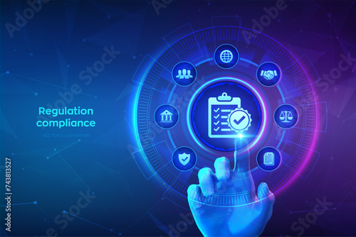 Regulation Compliance financial control internet technology concept on virtual screen. Reg Tech. Compliance rules. Law regulation policy. Hand touching digital interface. Vector illustration.