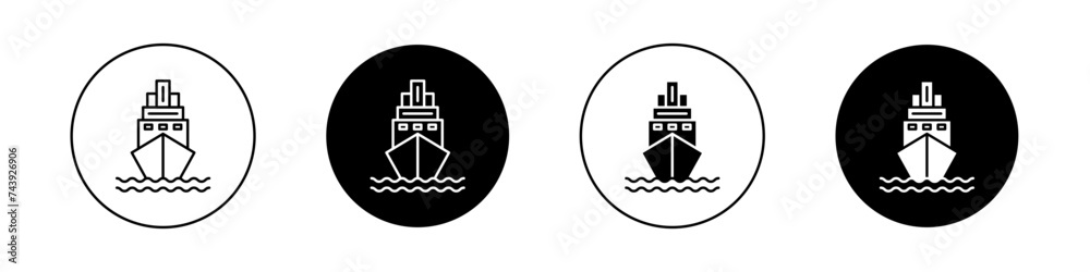 Ship Icon Set. Cruise Cargo Container Vector Symbol in a Black Filled and Outlined Style. Voyage Across Seas Sign.