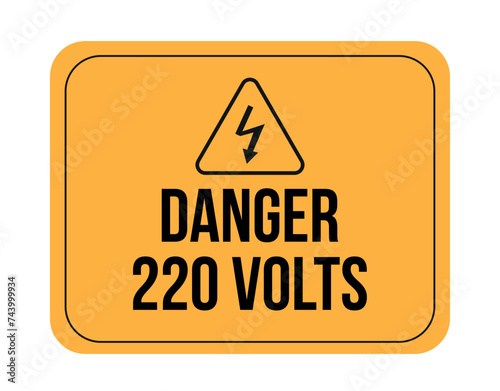 220 volts. Danger, electricity and high voltage. Warning vector isolated on white background