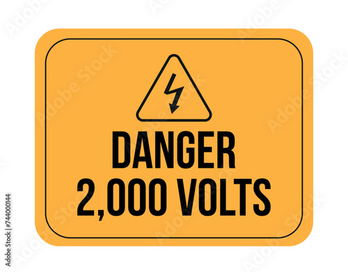 2000 volts. Danger, electricity and high voltage. Warning vector isolated on white background