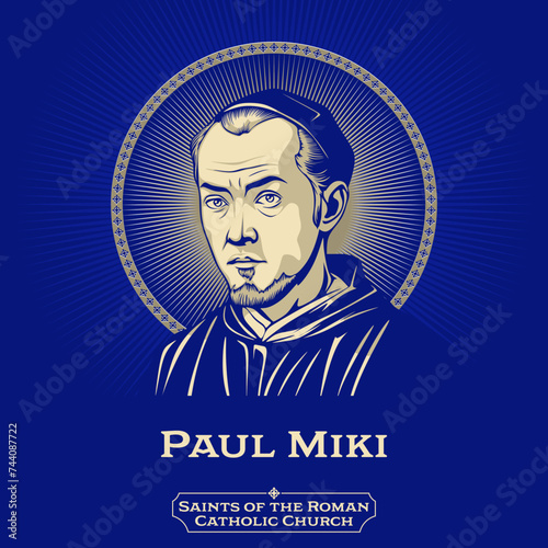 Saints of the Catholic Church. Paul Miki (1562-1597) was a Japanese Catholic evangelist and Jesuit, known for his martyrdom during a 16th century anti-Catholic uprising.