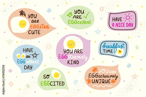 Positive, inspirational, and praising lettering phrases sticker set. Egg fun pun cards. Good morning, breakfast, lunch wordplay doodles. Vector illustration designs   photo
