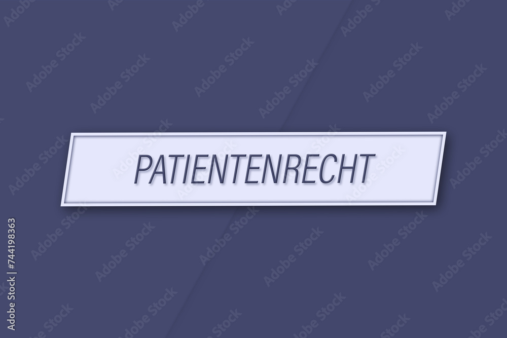 Patientenrecht. Eine Banner Illustration mit blauem Text, isoliert auf blauem Hintergrund. Patientenrecht. Eine Banner Illustration mit blauem Text, isoliert auf blauem Hintergrund.