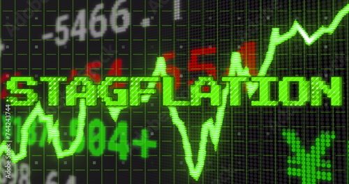 Image of stagflation text in green over graph and financial data processing