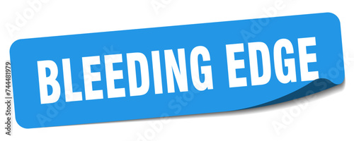 bleeding edge sticker. bleeding edge label