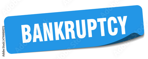 bankruptcy sticker. bankruptcy label