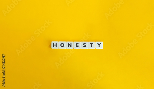 Honesty Word and Banner. Concept of Being Truthful, Sincere, Transparent, Telling the Truth, Acting in a Genuine and Trustworthy Manner. photo