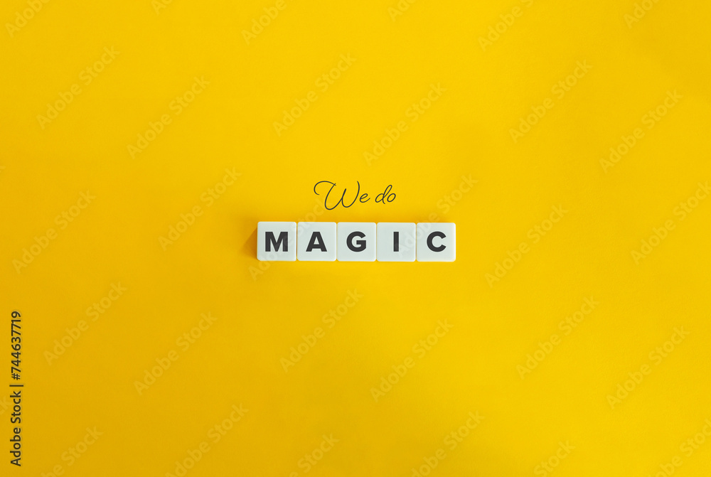 We Do Magic Expression. Concept of Being Exceptionally Skilled, Proficient, Possessing a Special Ability or Talent, Achieving Impressive or Extraordinary Results. Minimalistic Aesthetics. We Do Magic Expression. Concept of Being Exceptionally Skilled, Proficient, Possessing a Special Ability or Talent, Achieving Impressive or Extraordinary Results. Minimalistic Aesthetics.