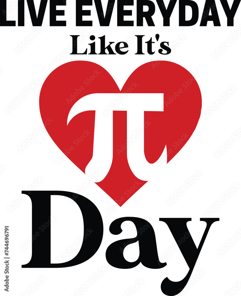 Live everyday like it's pi day T-shirt, Happy Pi Day, 3.14159 Shirt, Teacher Pi Day, March 14 shirt, I Love Math, Math T-shirt, Funny Pi Day, Cut File For Cricut And Silhouette Live everyday like it's pi day T-shirt, Happy Pi Day, 3.14159 Shirt, Teacher Pi Day, March 14 shirt, I Love Math, Math T-shirt, Funny Pi Day, Cut File For Cricut And Silhouette