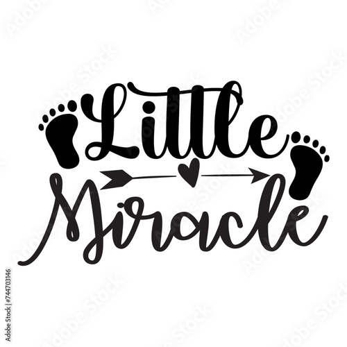 Little Miracle SVG Design