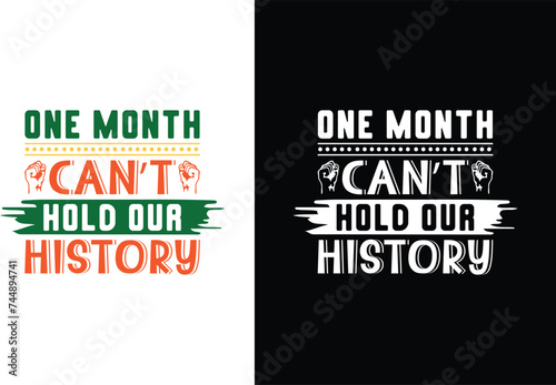 Black History Month Collection, Black History Month Tees, Black History Month Apparel, Black History Month Edition, Black History Month Shirt Lineup