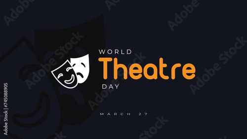 World Theatre Day vector, Celebrating Theater for Web Banner or Landing Page Templates, social media design.