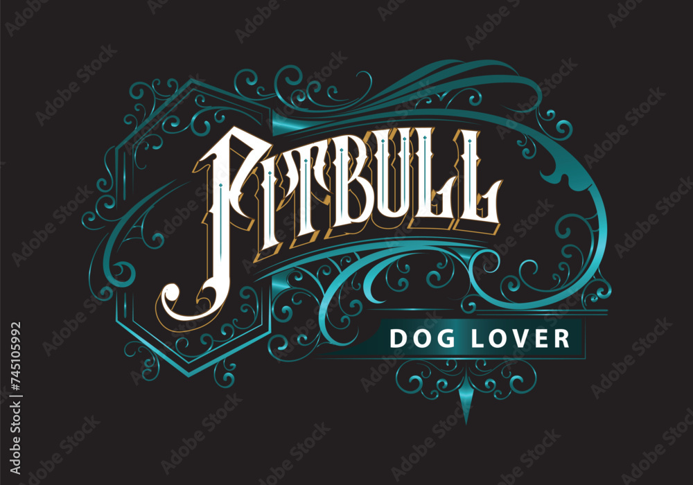 PITBULL DOG LOVER lettering custom logo design - obrazy, fototapety, plakaty 
