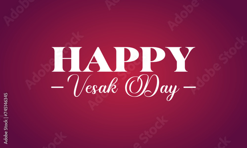 Happy Vesak Day Stylish text illustration Design