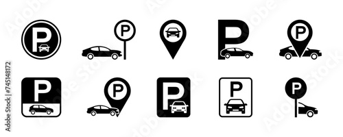 Set of parking car vector signs. Parking zone to auto. Park place or area to vehicle. Black icons.