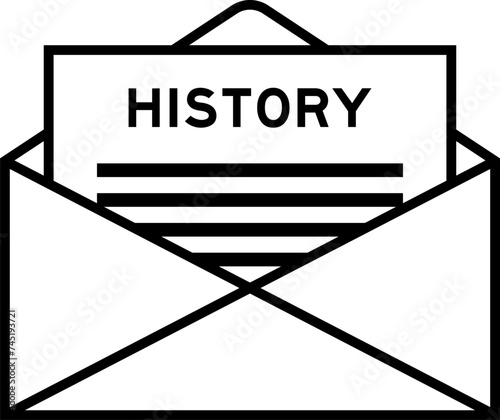 Envelope and letter sign with word history as the headline