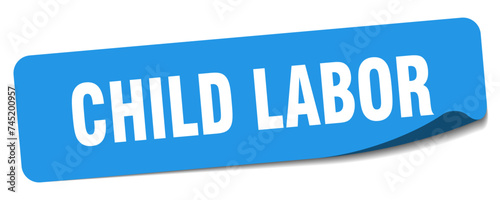 child labor sticker. child labor label