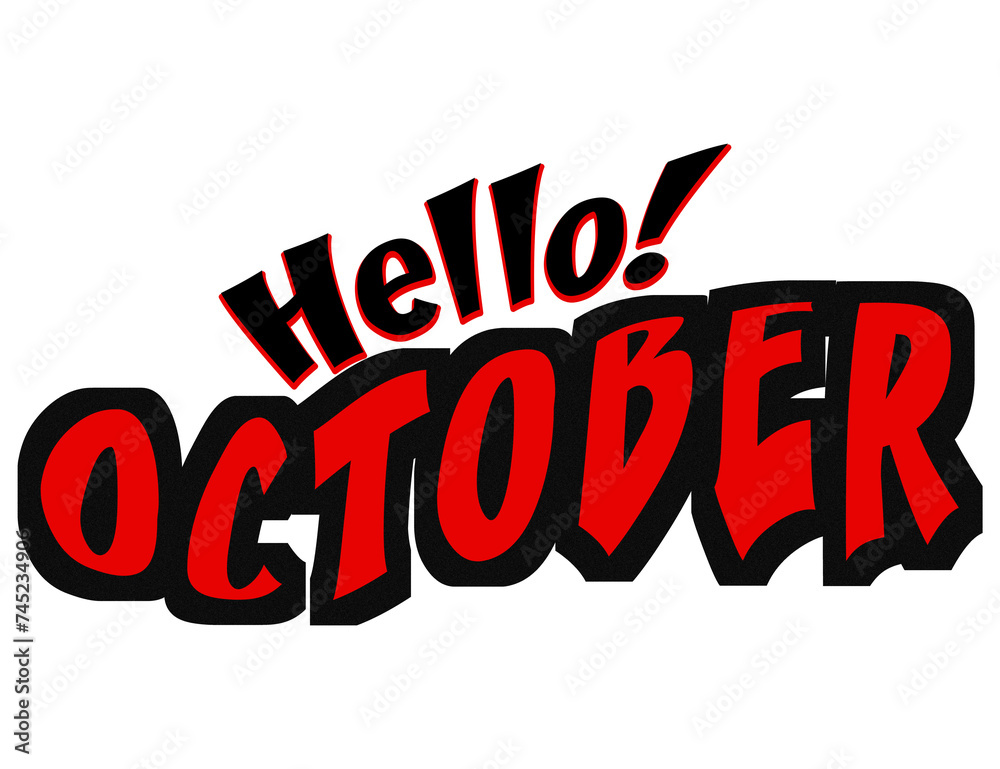 Illustration of the words hello October Illustration of the words hello October