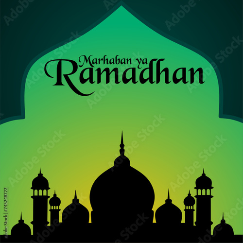 Marhaban ya Ramadhan greeting card with mosque silhouette on gradient green background